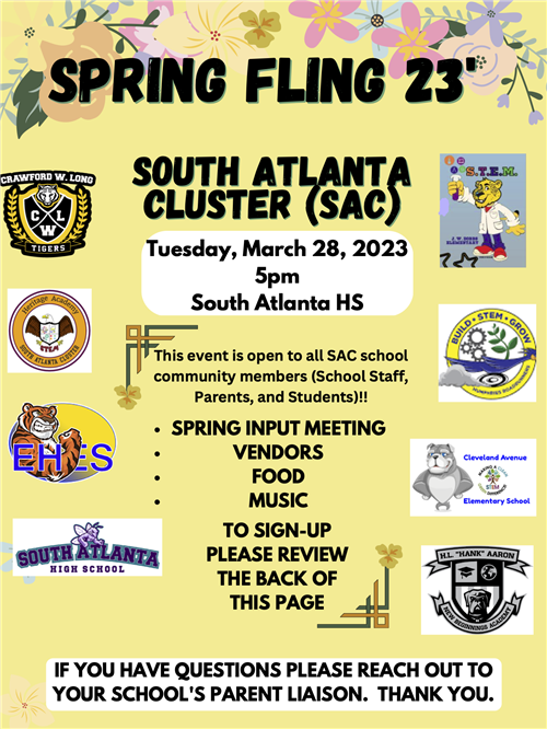 Spring Fling 23 SAHS Cluster Tuesday March 28th at 5 pm at South Atlanta High School